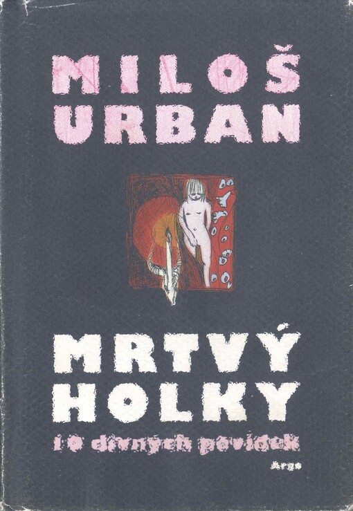 Mrtvý holky: [10 divných povídek]