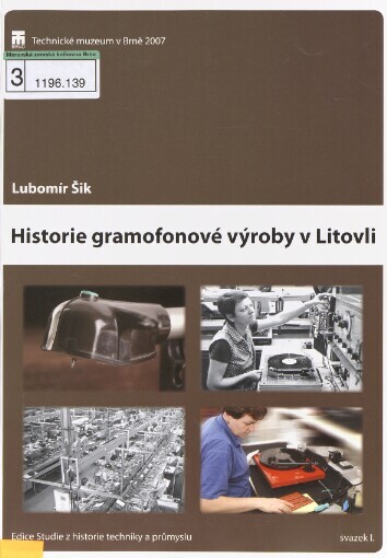 Historie gramofonové výroby v Litovli