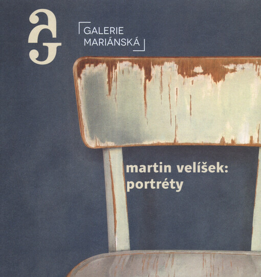 Martin Velíšek : portréty