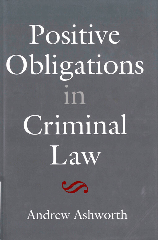 Positive obligations in criminal law