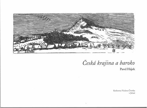 Česká krajina a baroko : urbanismus českého baroka na příkladu města Jičína a jeho okolí