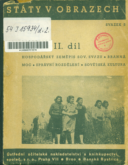 Svaz sovětských socialistických republik. II. díl