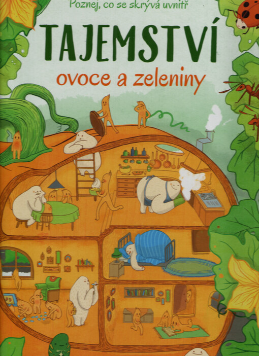 Tajemství ovoce a zeleniny : s veršovaným úvodem Agnieszky Fraczekové