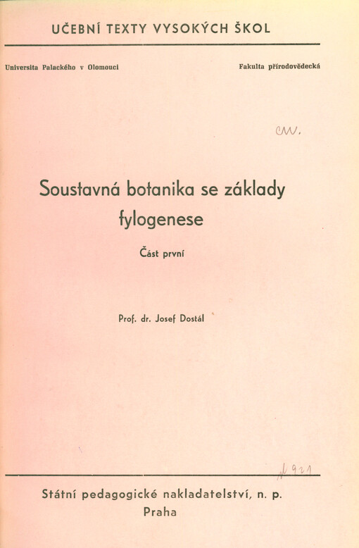 Soustavná botanika se základy fylogenese.Část první