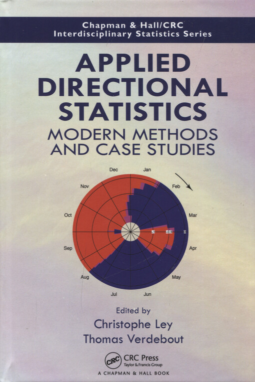 Applied directional statistics : modern methods and case studies