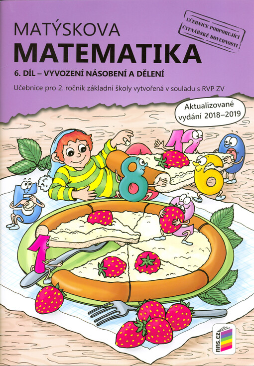 Matýskova matematika : pro 2. ročník základní školy vytvořená v souladu s RVP ZV. 6. díl, Vyvození násobení a dělení