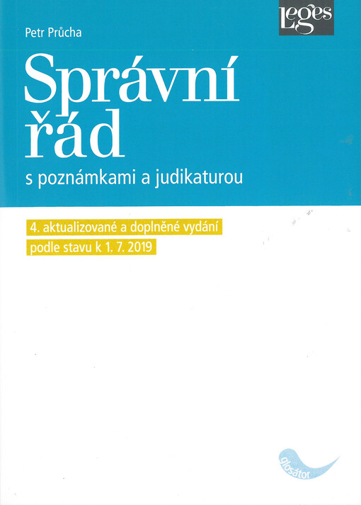 Správní řád : s poznámkami a judikaturou