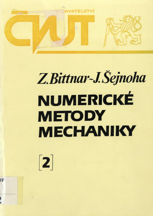 Numerické metody mechaniky. [Díl] 2