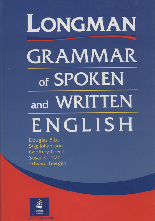 Longman grammar of spoken and written English