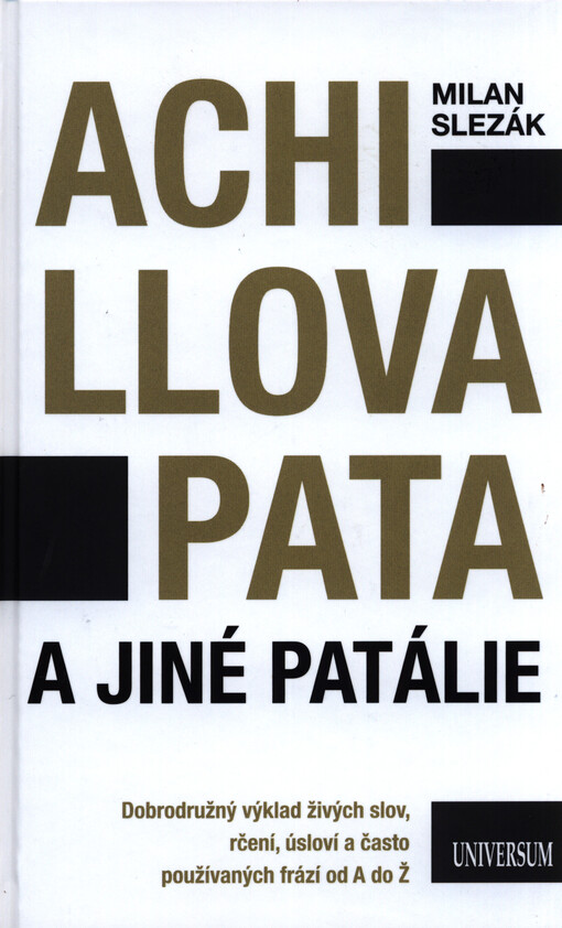 Achillova pata a jiné patálie
