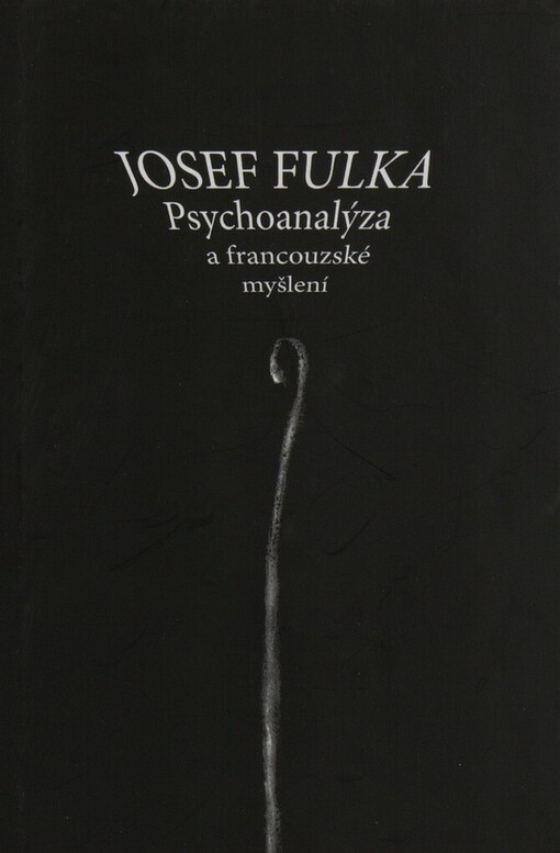 Psychoanalýza a francouzské myšlení