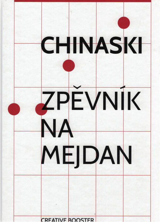 Chinaski: Zpěvník na mejdan