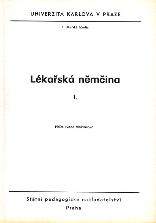 Lékařská němčina: Určeno pro posl. lékařských fakult