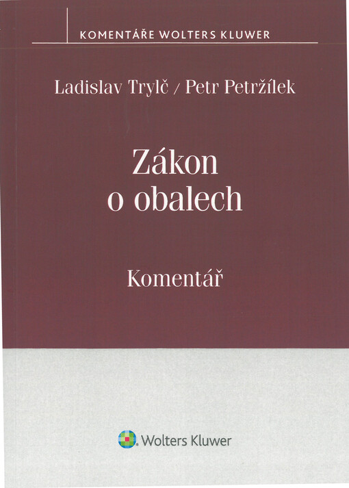 Zákon o obalech (č. 477/2001 Sb.) - Komentář