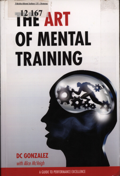 The art of mental training : a guide to performance excellence