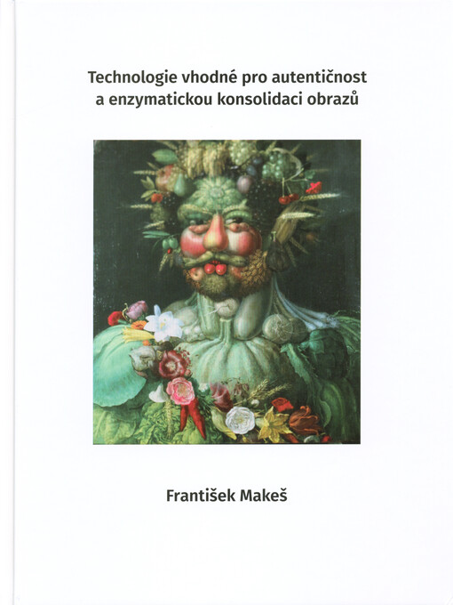 Technologie vhodné pro autentičnost a enzymatickou konsolidaci obrazů