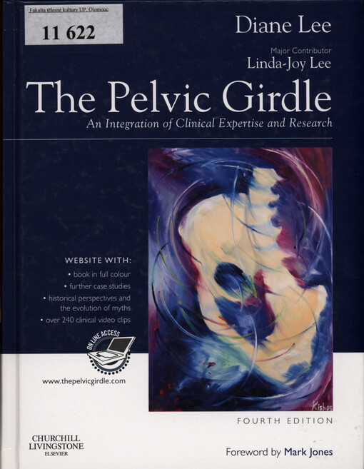 The pelvic girdle : an approach to the examination and treatment of the lumbo-pelvic-hip region