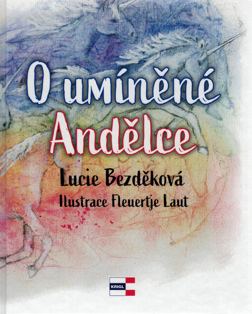 O umíněné Andělce