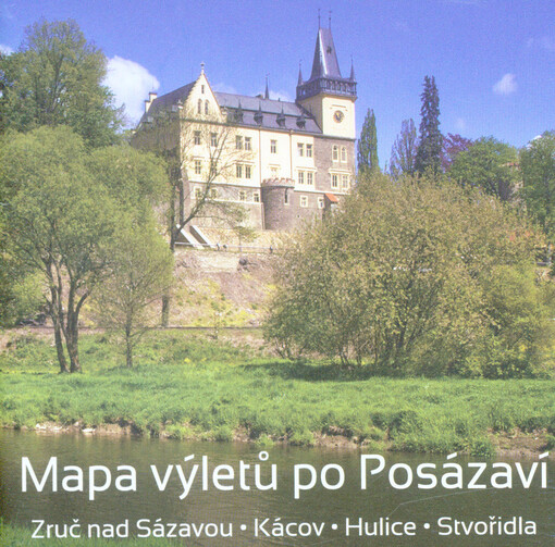 Mapa výletů po Posázaví. Zruč nad Sázavou, Kácov, Hulice, Stvořidla