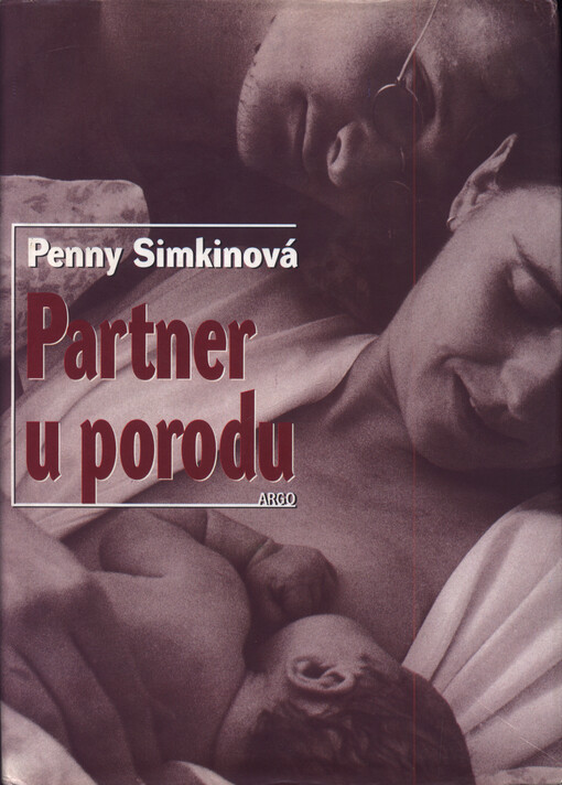 Partner u porodu: vše, co potřebujete vědět, abyste mohli ženě při porodu pomoci