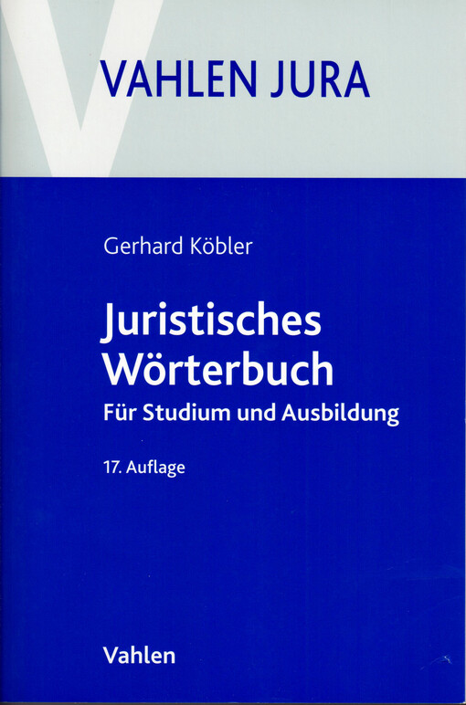 Juristisches Wörterbuch : für Studium und Ausbildung