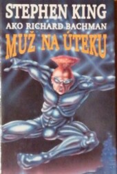 Muž na úteku
