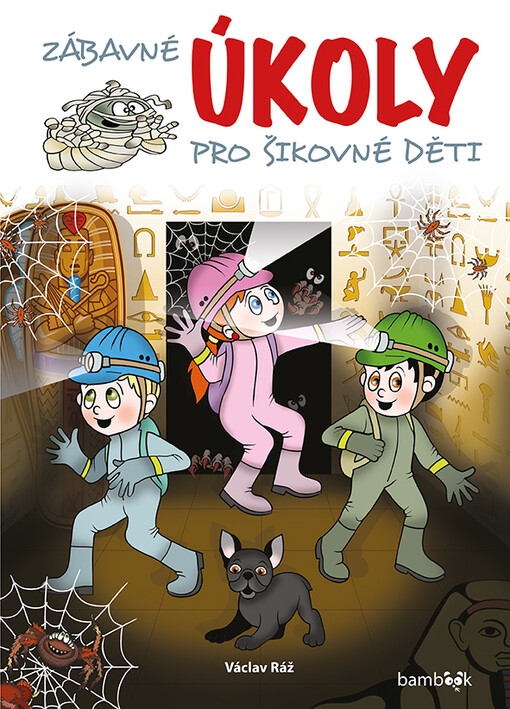 Zábavné úkoly pro šikovné děti | Ráž Václav