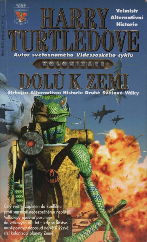 Kolonizace. Dolů k Zemi