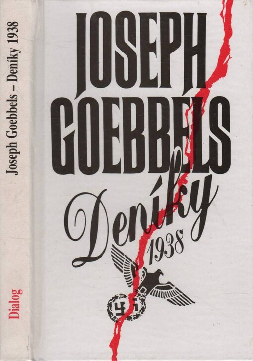 Joseph Goebbels - deníky 1938