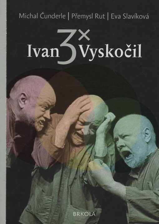 3x Ivan Vyskočil
