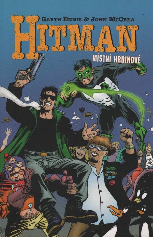 Hitman.II,Místní hrdinové