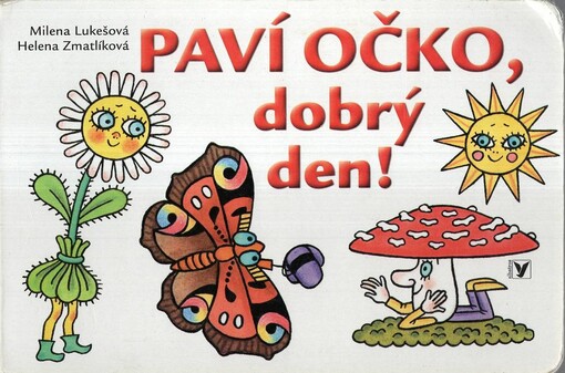 Paví očko, dobrý den!