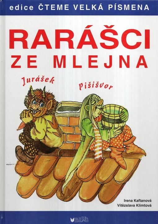 Rarášci ze mlejna