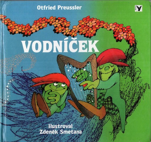 Vodníček, 2. vyd., 1. vyd. tohoto překladu a ilustrací