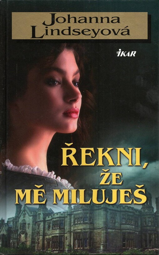 Řekni, že mě miluješ / Řekni, že mne miluješ