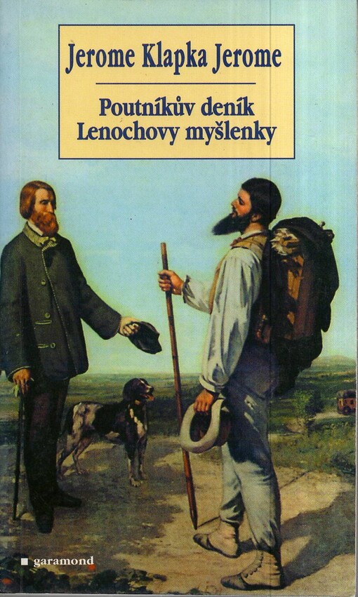 Poutníkův deník ;Lenochovy myšlenky