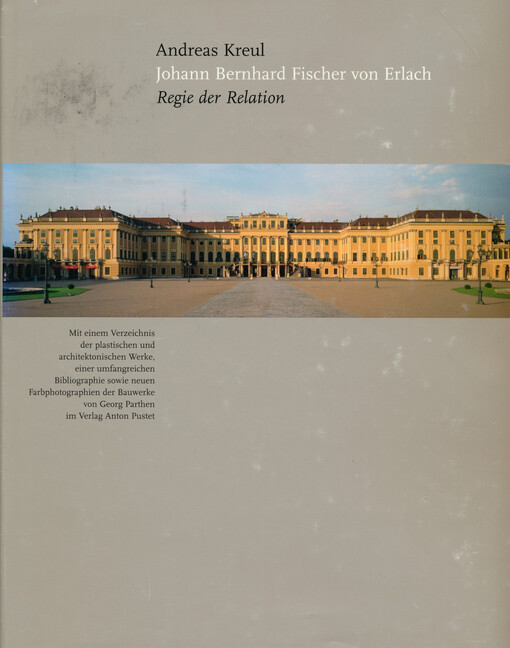 Johann Bernhard Fischer von Erlach : Regie der Relation