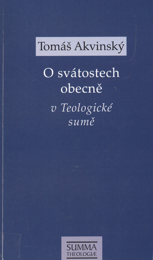 O svátostech obecně v Teologické sumě