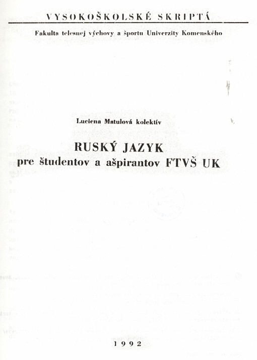 Ruský jazyk pre študentov a ašpirantov FTVŠ UK