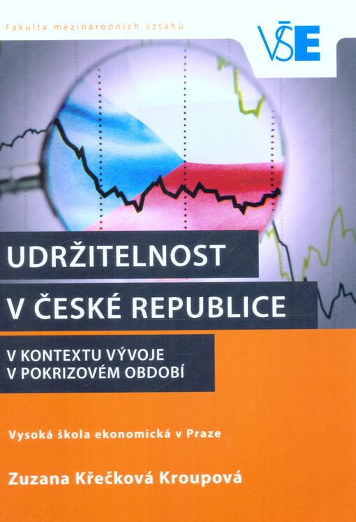 Udržitelnost v České republice v kontextu vývoje v pokrizovém období