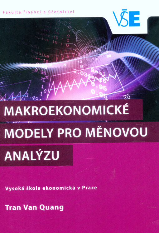Makroekonomické modely pro měnovou analýzu
