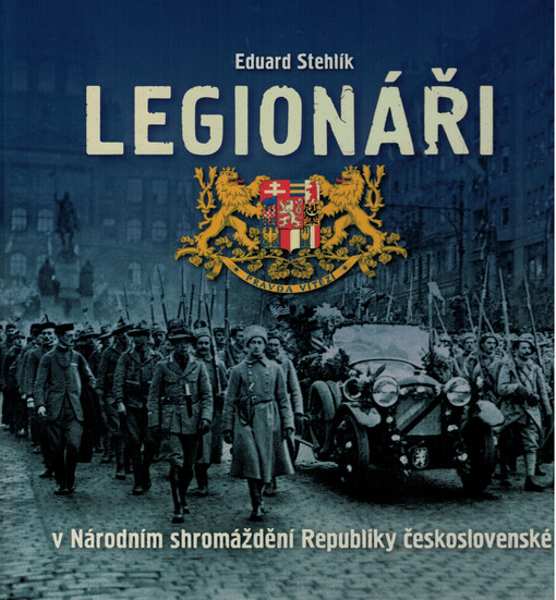 Legionáři v Národním shromáždění Republiky československé