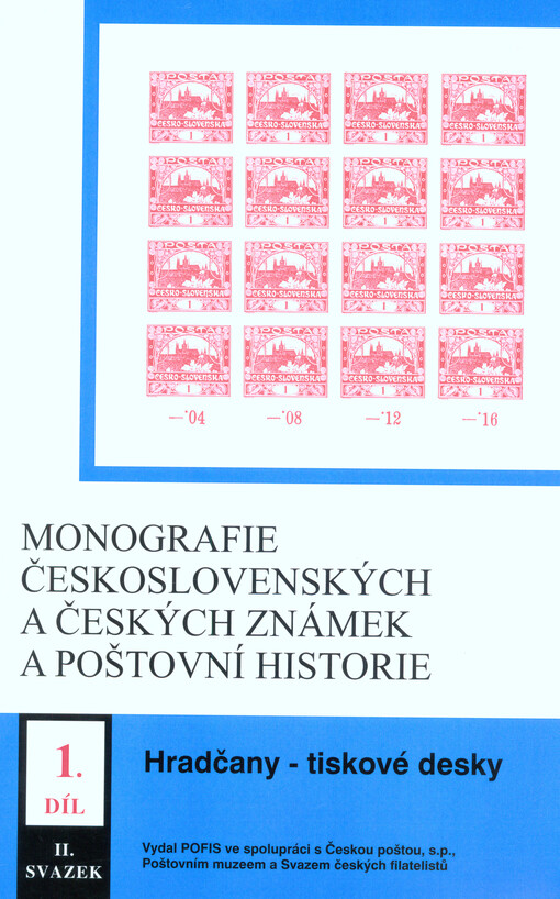 Monografie československých a českých známek a poštovní historie
