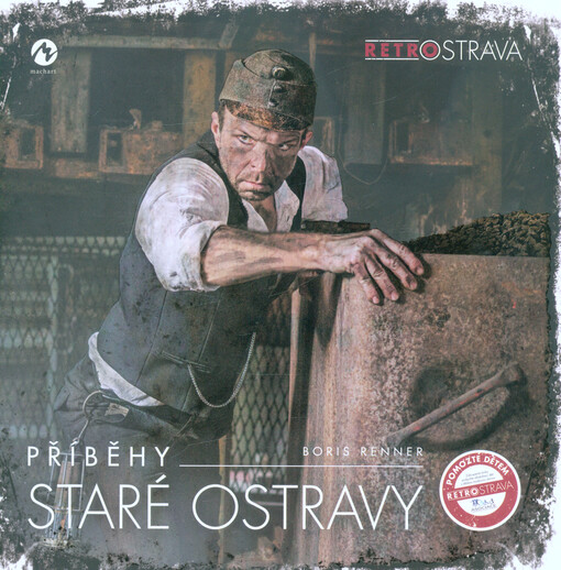 Příběhy staré Ostravy