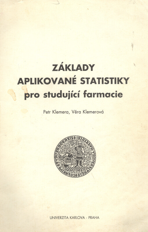 Základy aplikované statistiky pro studující farmacie