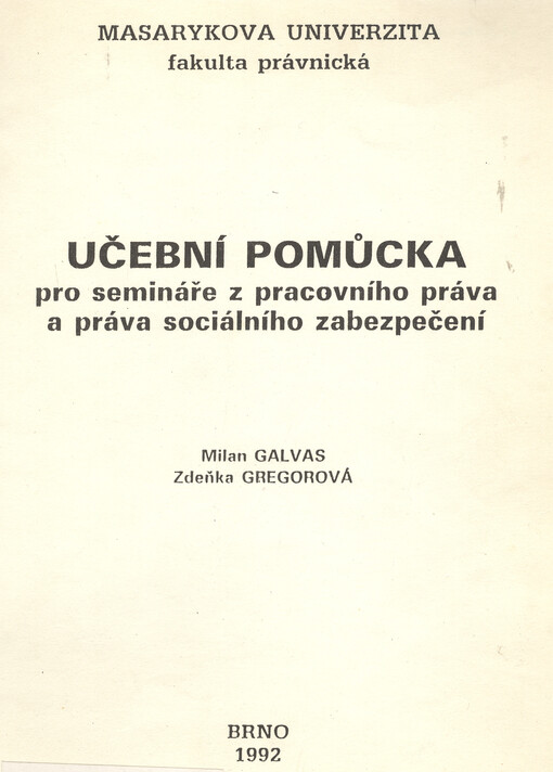 Učební pomůcka pro semináře z pracovního práva a práva sociálního zabezpečení