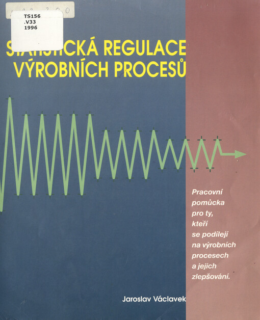 Statistická regulace výrobních procesů