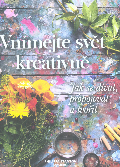 Vnímejte svět kreativně