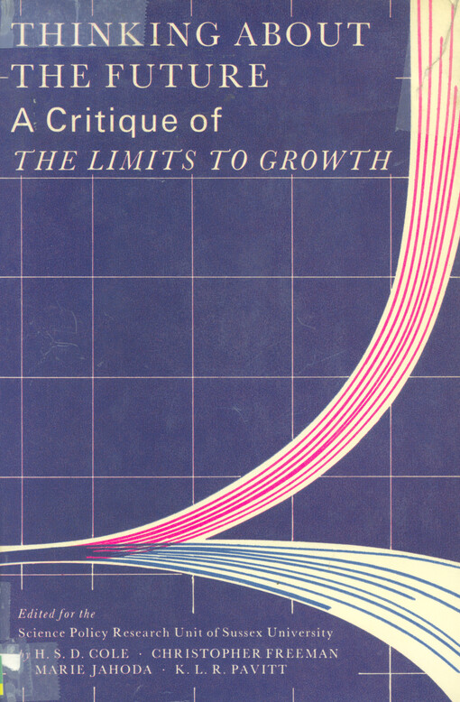 Thinking about the future :a critique of the limits to growth