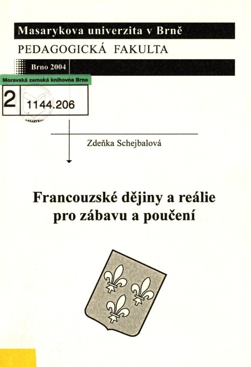 Francouzské dějiny a reálie pro zábavu a poučení